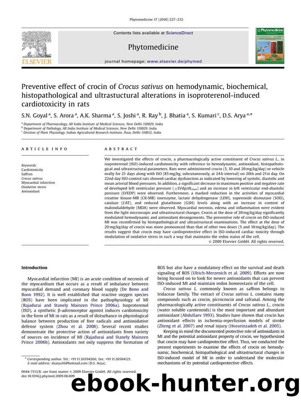 Preventive effect of crocin of Crocus sativus on hemodynamic, biochemical, histopathological and ultrastuctural alterations in isoproterenol-induced cardiotoxicity in rats by S.N. Goyal; S. Arora; A.K. Sharma; S. Joshi; R. Ray; J. Bhatia; S. Kumari; D.S. Arya