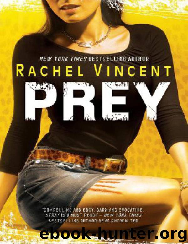 Prey 4 by Rachel Vincent