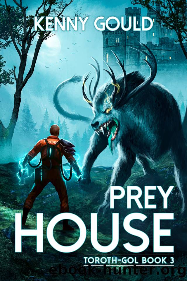 Prey House: Toroth-Gol Book 3 by Kenny Gould