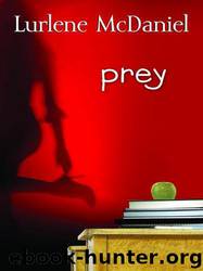 Prey by Lurlene McDaniel