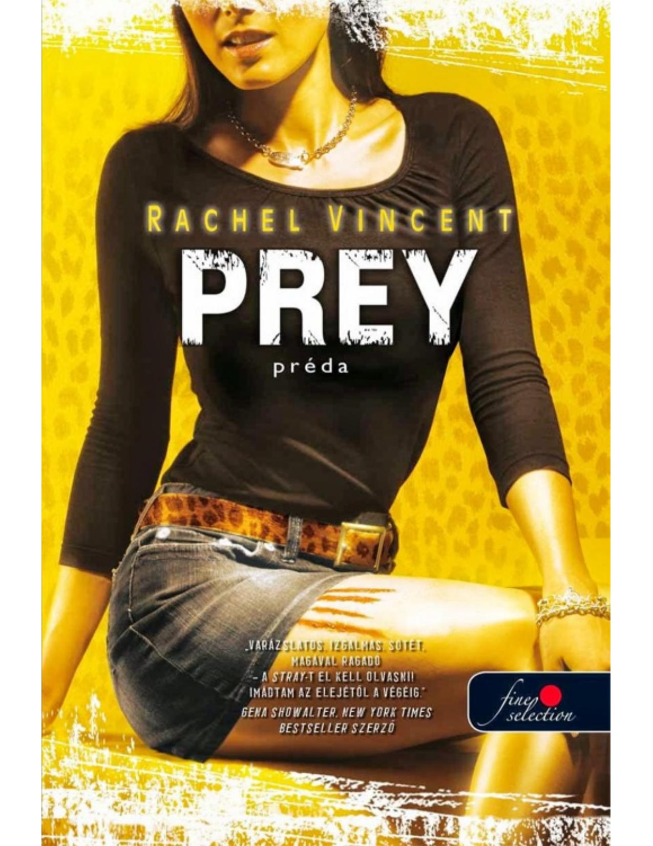 Prey by Rachel Vincent