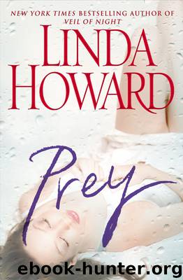 Prey: A Novel by Linda Howard