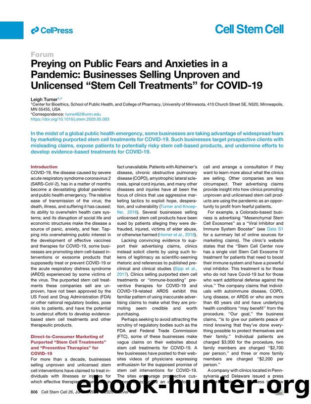 Preying on Public Fears and Anxieties in a Pandemic: Businesses Selling Unproven and Unlicensed ``Stem Cell Treatments'' for COVID-19 by Leigh Turner