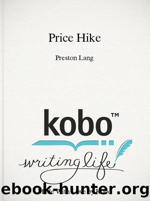 Price Hike by Preston Lang