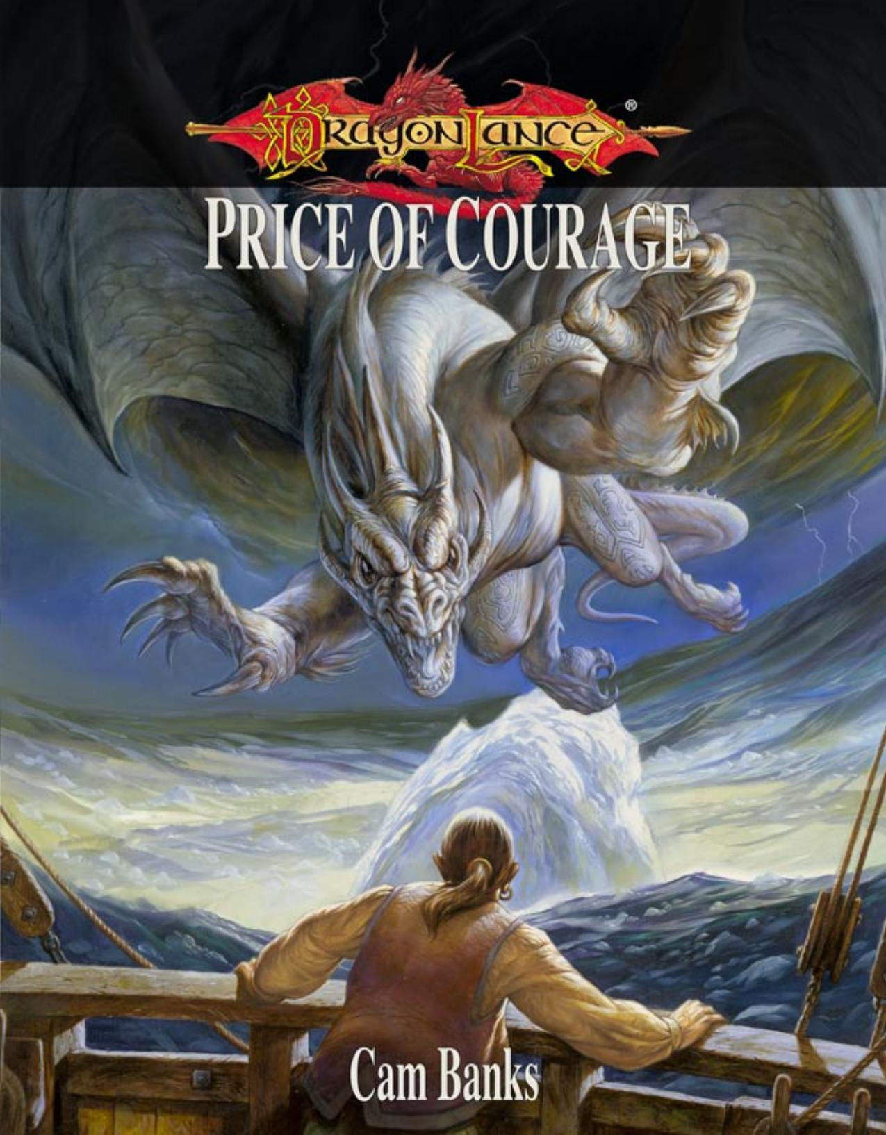 Price of Courage by Margaret Weis Productions