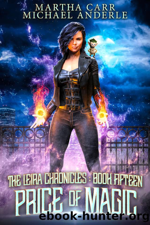 Price of Magic (The Leira Chronicles Book 15) by Martha Carr & Michael Anderle