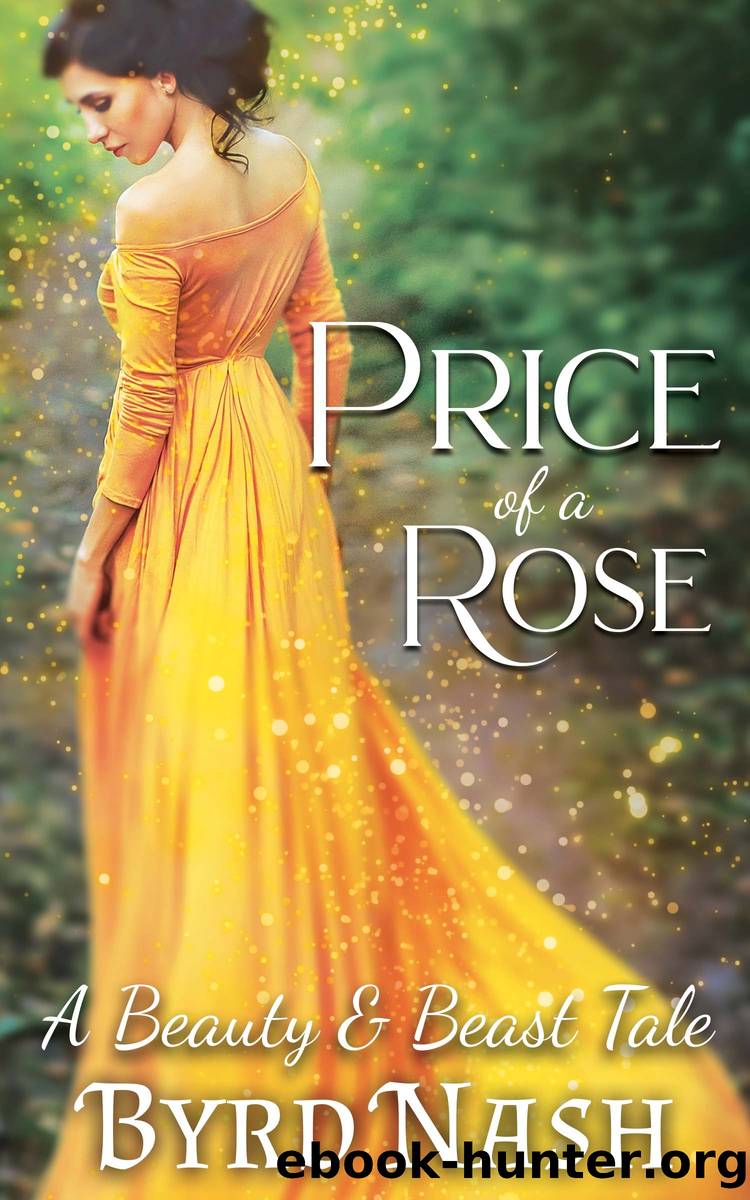 Price of a Rose by Byrd Nash