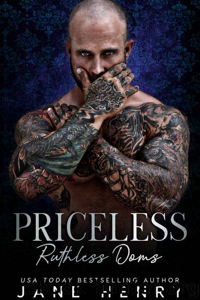 Priceless: A Dark Bratva Romance: Ruthless Doms by Henry Jane