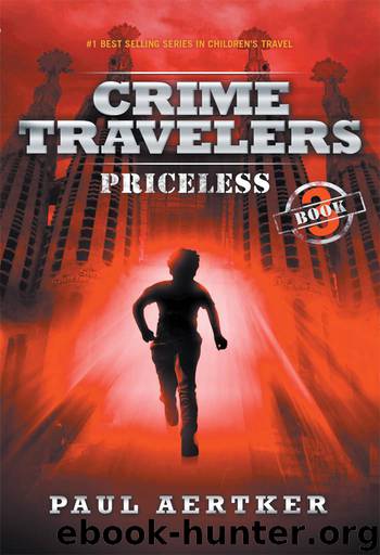 Priceless: Crime Travelers Spy School Mystery Series Book 3 by Aertker Paul