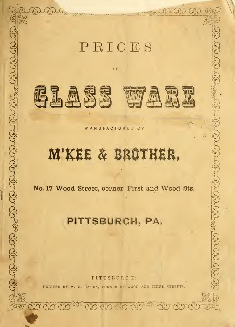 Prices of glass ware. by McKee & Brothers