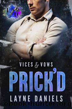 Prick'd : A Vice & Vow Book by Layne Daniels