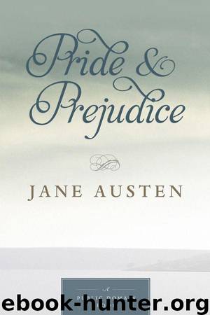 Pride & Prejudice by Jane Austen