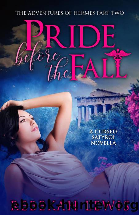 Pride Before the Fall by Rebekah Lewis