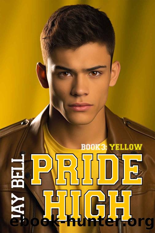 Pride High : Book 3 - Yellow by Jay Bell