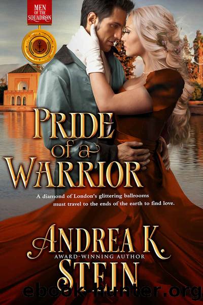 Pride Of A Warrior by Stein Andrea K