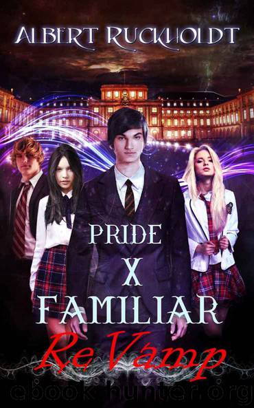 Pride X Familiar ReVamp (Pride X ReVamp Book 1) by Albert Ruckholdt