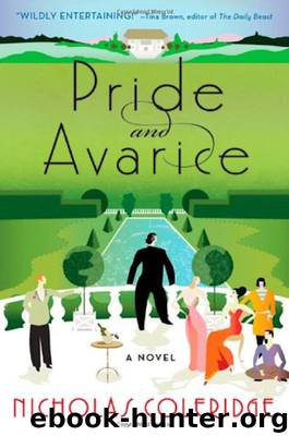 Pride and Avarice by Nicholas Coleridge
