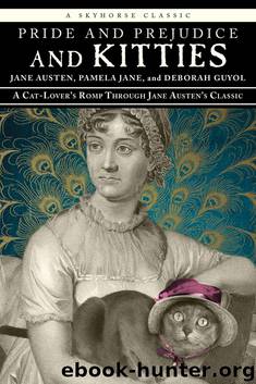 Pride and Prejudice and Kitties by Jane Austen