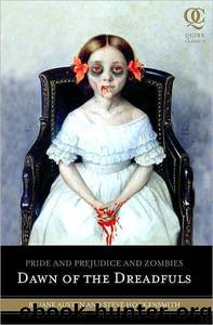 Pride and Prejudice and Zombies: Dawn of the Dreadfuls by Steve Hockensmith
