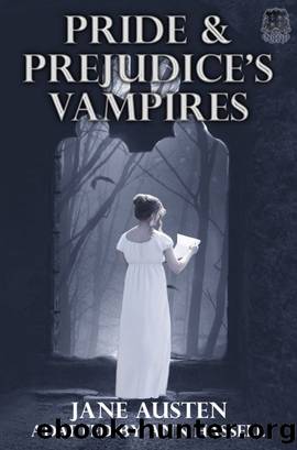 Pride and Prejudice's Vampires by Ann Hassell