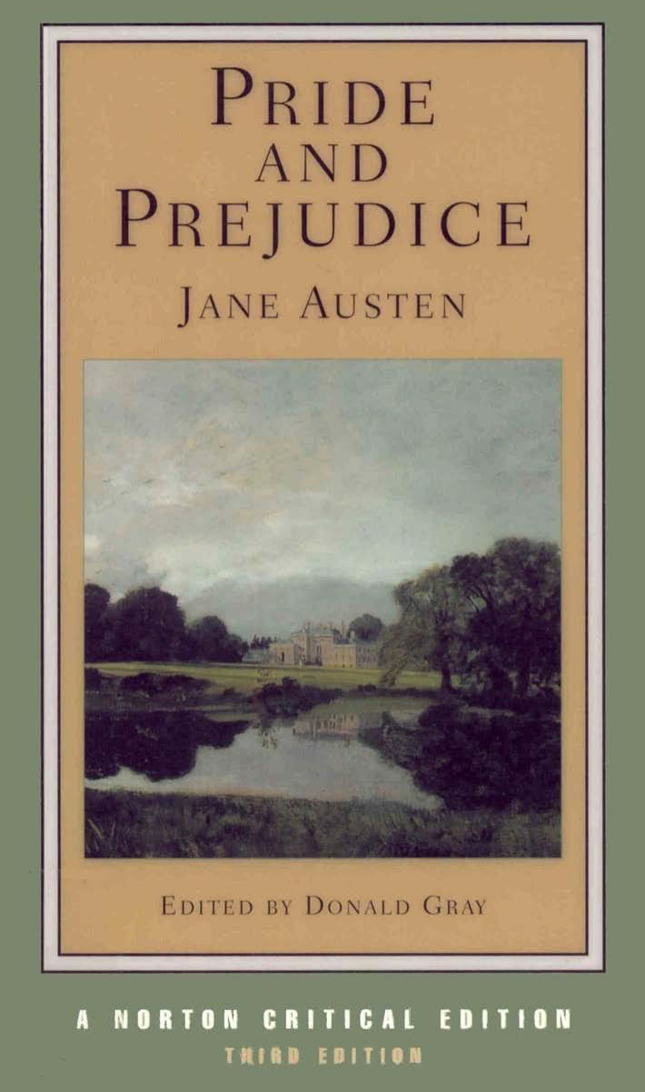 Pride and Prejudice, Norton Critical Ed, 3e (edited by Donald Gray) by Jane Austen