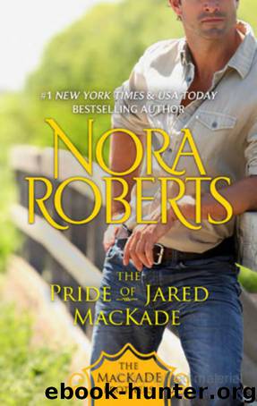 Pride of Jared Mackade by Nora Roberts