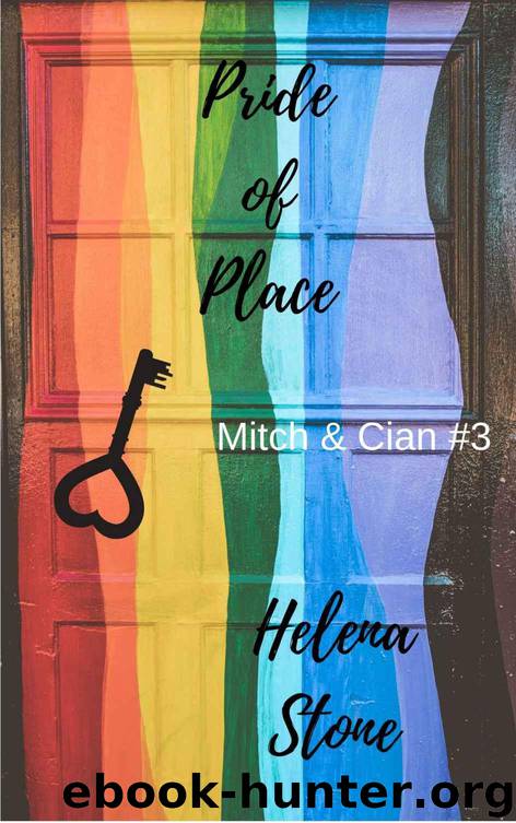 Pride of Place (Mitch & Cian Book 3) by Stone Helena
