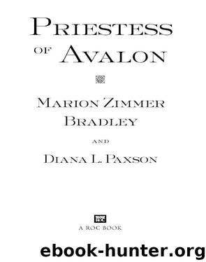 Priestess of Avalon by Bradley Marion Zimmer
