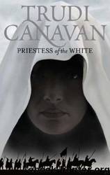Priestess of the White - Age of Five [1] by Trudi Canavan