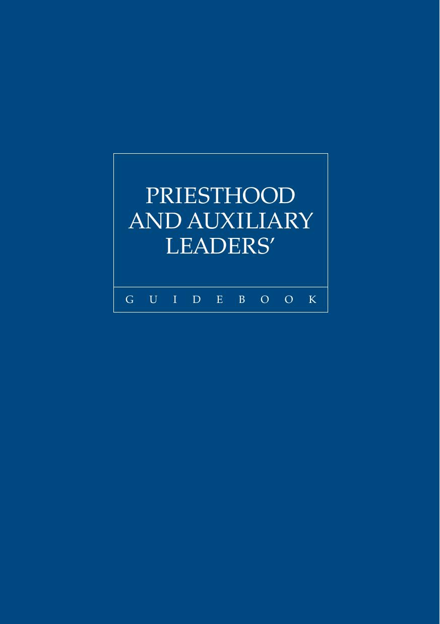 Priesthood and Aux Leader Guide by Unknown