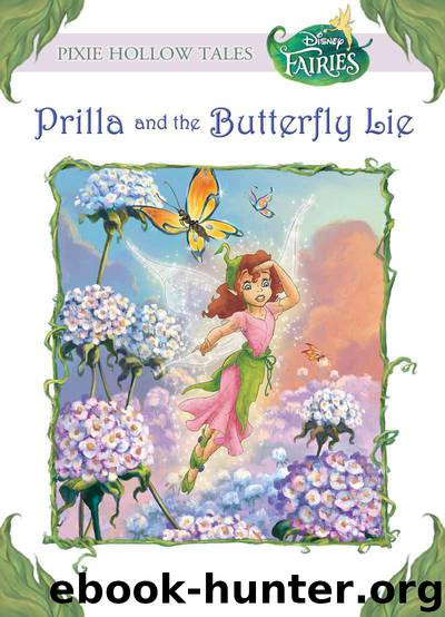 Prilla and the Butterfly Lie by Kitty Richards