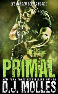 Primal [The Remaining Universe] by D. J. Molles