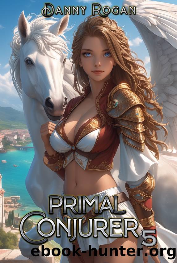 Primal Conjurer 5 A Harem Fantasy by Danny Rogan