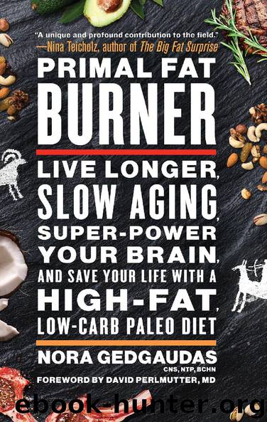 Primal Fat Burner by Nora Gedgaudas CNS NTP BCHN