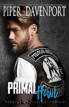Primal Howl (Primal Howlers MC Book 1) by Piper Davenport