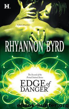 Primal Instinct 02 - Edge of Danger by Rhyannon Byrd