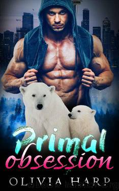 Primal Obsession: BBW Polar Bear Shifter Paranormal Romance (Shadowlands Bear Shifters Book 3) by Olivia Harp