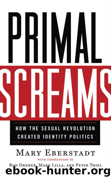 Primal Screams by Mary Eberstadt