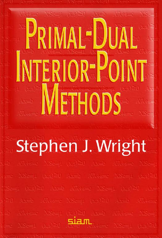 Primal-Dual Interior-Point Methods by Stephen J. Wright