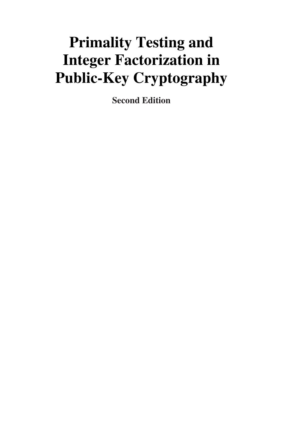 Primality Testing and Integer Factorization in Public-Key Cryptography, 2nd ed. (Advances in Information Security) by Song Y. Yan