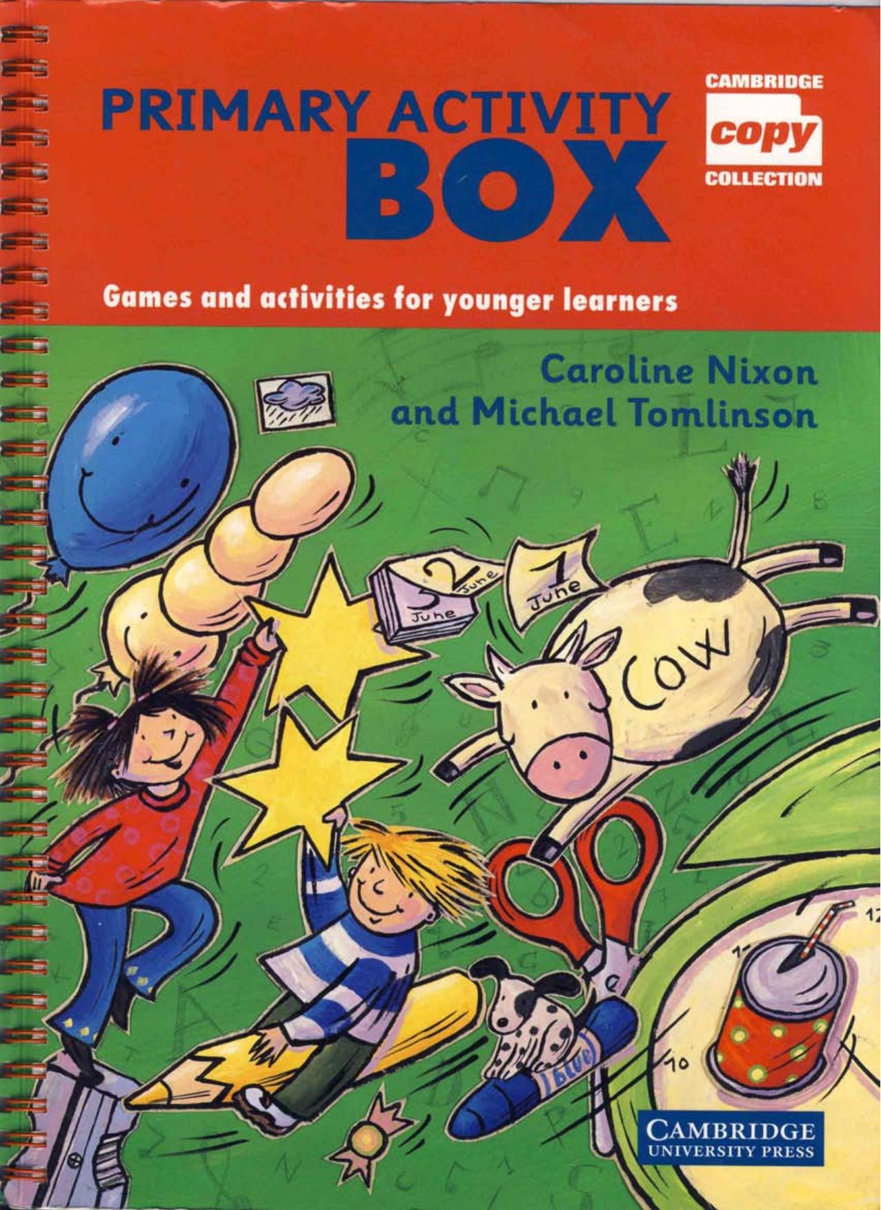 Primary Activity Box: Games and Activities for Younger Learners (Cambridge Copy Collection) by Caroline Nixon Michael Tomlinson