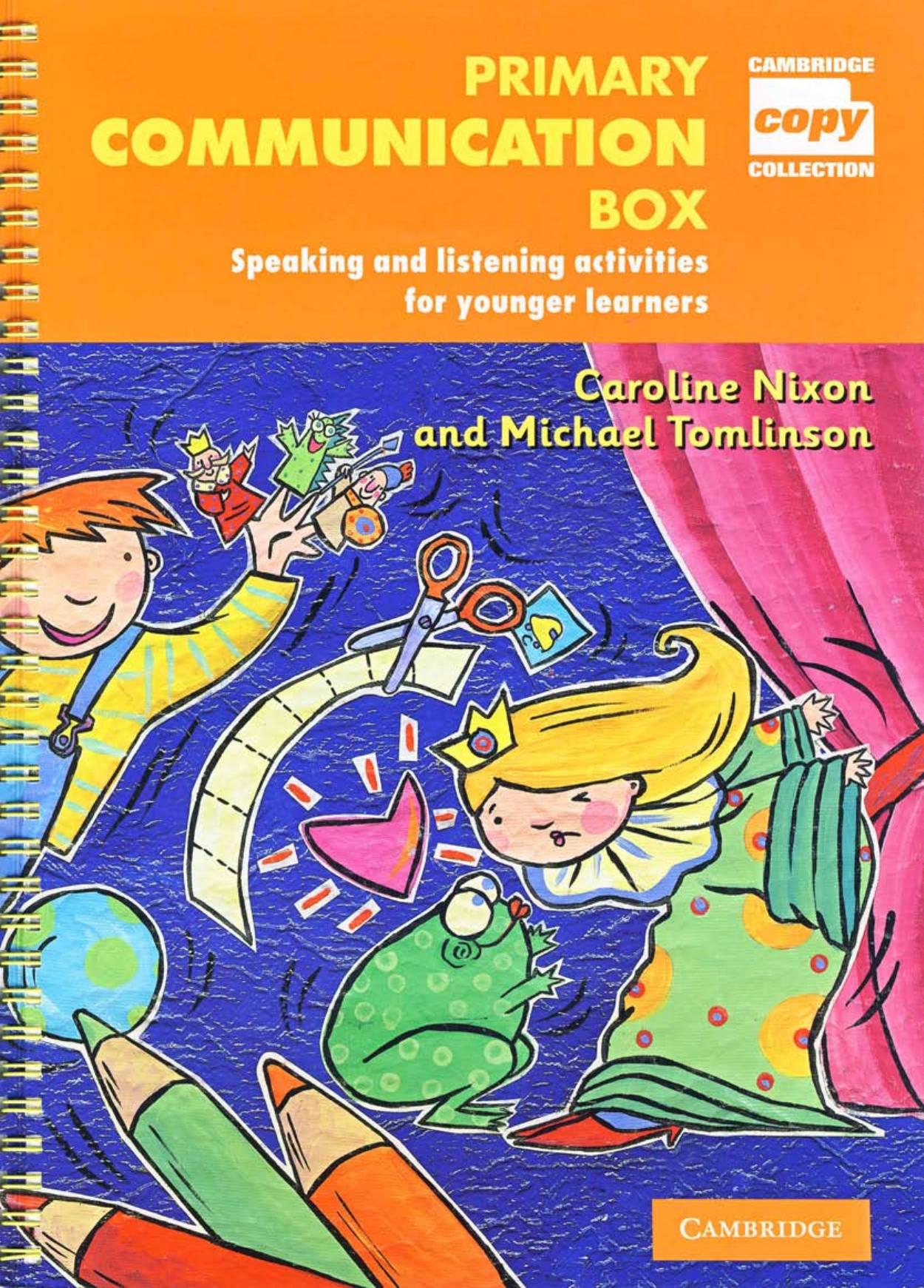 Primary Communication Box: Reading activities and puzzles for younger learners (Cambridge Copy Collection) by Caroline Nixon Michael Tomlinson