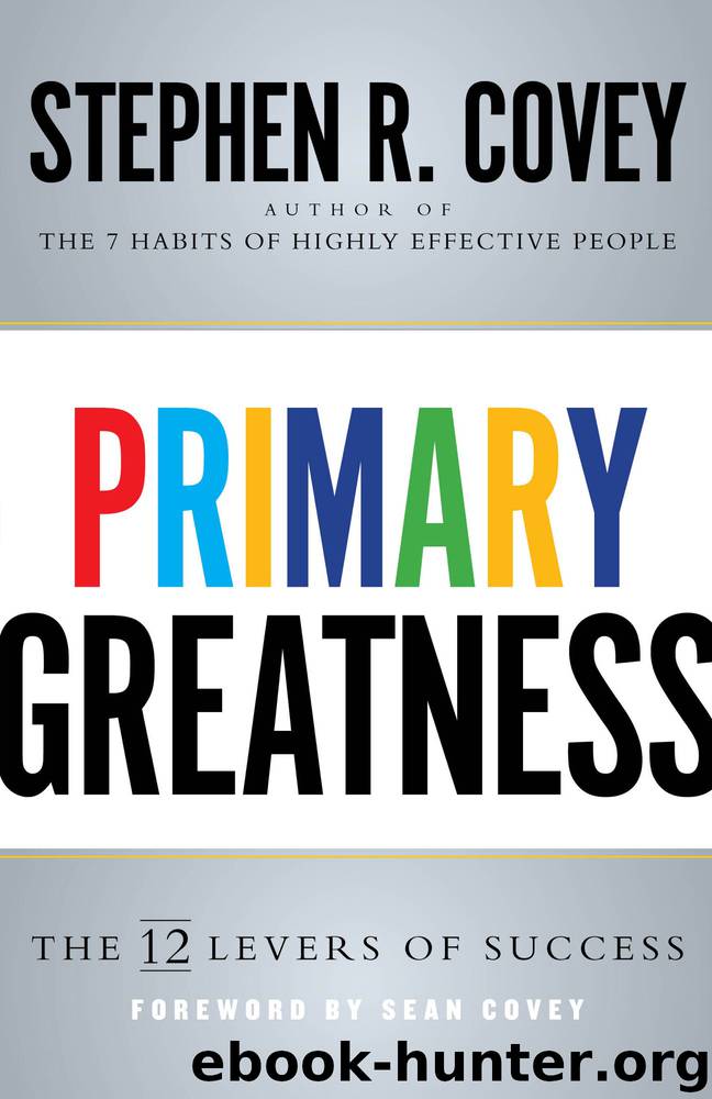 Primary Greatness by Stephen R. Covey
