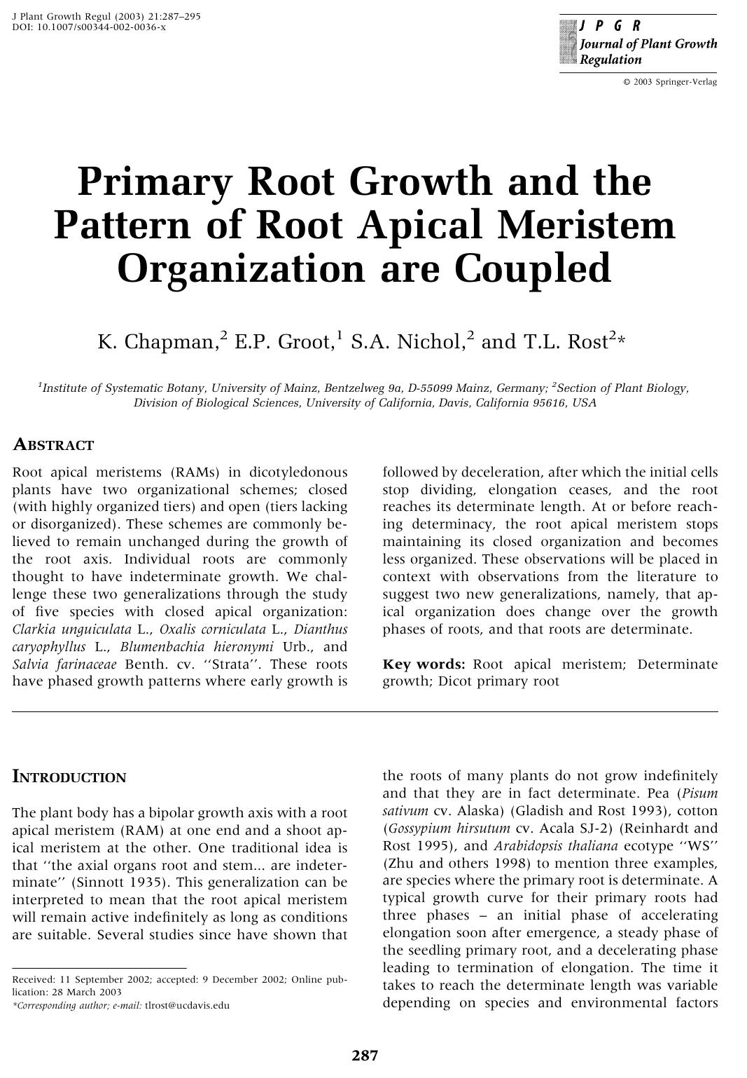 Primary Root Growth and the Pattern of Root Apical Meristem Organization are Coupled by Chapman K. et al
