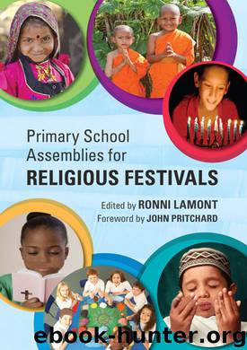 Primary School Assemblies for Religious Festivals by Ronni Lamont
