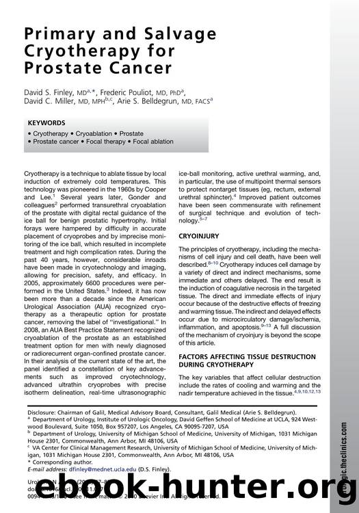 Primary and Salvage Cryotherapy for Prostate Cancer by David S. Finley MD; Frederic Pouliot MD PhD; David C. Miller MD MPH; Arie S. Belldegrun MD FACS