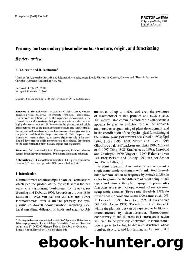 Primary and secondary plasmodesmata: structure, origin, and functioning by Unknown