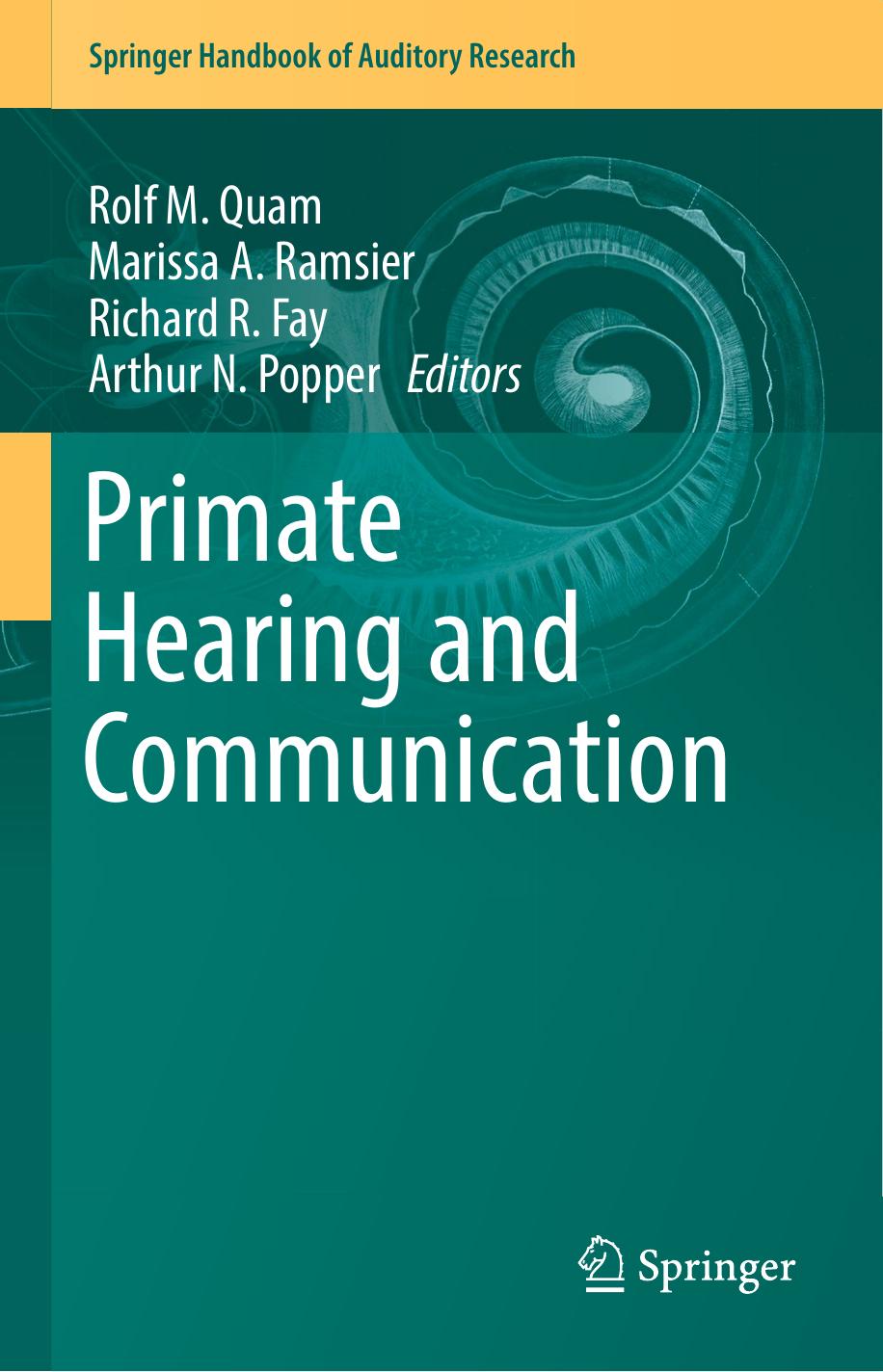 Primate Hearing and Communication 2017 by Unknown