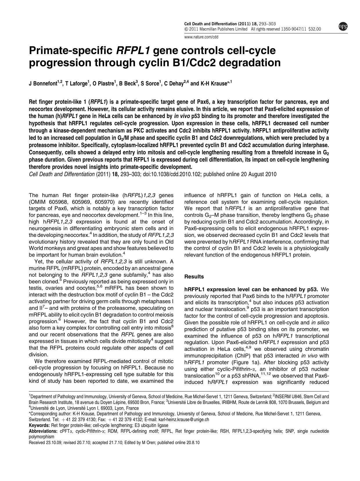 Primate-specific RFPL1 gene controls cell-cycle progression through cyclin B1&sol;Cdc2 degradation by J Bonnefont & T Laforge & O Plastre & B Beck & S Sorce & C Dehay & K-H Krause