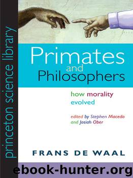 Primates and Philosophers_How Morality Evolved by Frans de Waal